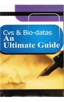 Cvs & Bio-Datas: An Ultimate Guide