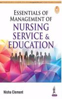 Essentials of Management of Nursing Service & Education