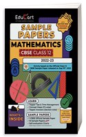 Educart CBSE Class 12 MATHEMETICS Sample Paper 2022-23 (Exclusive Topper Answers & Marks breakdown for 2023) (Paperback, Educart)