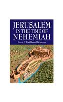 Jerusalem in the Time of Nehemiah