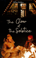The Glow of the Solstice