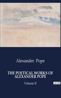 Poetical Works of Alexander Pope: Volume II