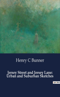 Jersey Street and Jersey Lane