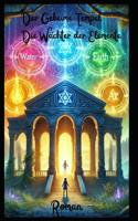 Der Geheime Tempel Die Wächter der Elemente