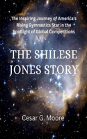 Shilese Jones Story