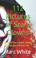 112 Pictures of Scary Clowns