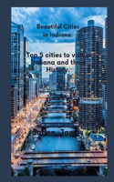 Beautiful Cities in Indiana