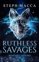 Ruthless Savages