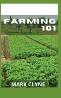 Farming 101
