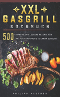 XXL Gasgrill Kochbuch