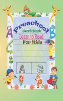 Preschool Workbook Learn to Read For Kids