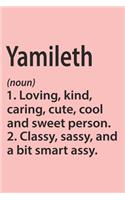 Yamileth Definition Personalized Name Funny Notebook Gift, Girl Names, Personalized Yamileth Name Gift Idea Notebook