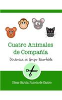 Cuatro animales de compañía