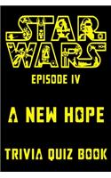 Star Wars Episode IV - A New Hope - Trivia Quiz Book