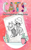 Cats Fun Activity Book And Coloring for Kids