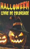 halloween livre de coloriage: Livre de coloriage édition nouvelle et étendue, 100 modèles uniques, sorcières, maisons hantées et plus 100 pages, 8,5 * 11 pouces