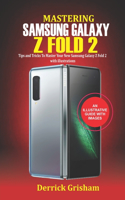 Mastering Samsung Galaxy Z Fold 2