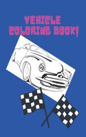 Vehicle Coloring Book: Activity Coloring Book for Kids