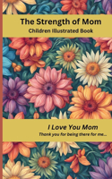 The Strength of Mom