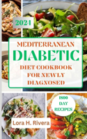 Mediterranean Diabetic Diet Cookbook for Newly Diagnosed