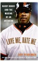 Love Me, Hate Me