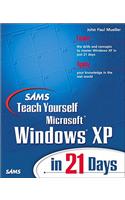 Sams Teach Yourself Microsoft Windows XP in 21 Days