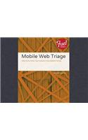 Mobile Web Triage