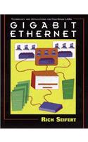 Gigabit Ethernet Technology & Applications for Hith-Speed LANs
