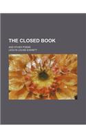 The Closed Book; And Other Poems