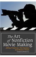 The Art of Nonfiction Movie Making