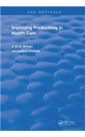 Improving Productivity In Health Care