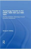 Technology Transfer to the Ussr, 1928-1937 and 1966-1975