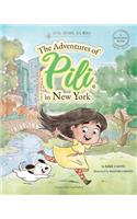 Adventures of Pili in New York. Dual Language Books for Children ( Bilingual English - Spanish ) Cuento en español