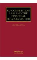 EU Competition Law and the Financial Services Sector