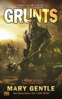 Grunts!: A Fantasy with Attitude(English)