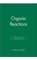 Organic Reactions, Volume 35