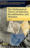 Mathematical Theory of Selection, Recombination, and Mutation