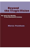 Beyond the Tragic Vision