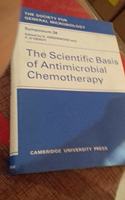 The Scientific Basis of Antimicrobial Chemotherapy