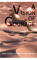 A Vision of Courage