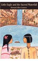 Little Eagle and the Sacred Waterfall