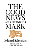 Good News According to Mark