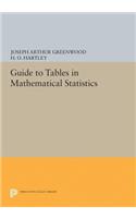 Guide to Tables in Mathematical Statistics