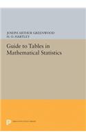 Guide to Tables in Mathematical Statistics