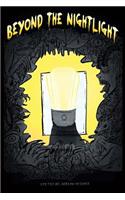 Beyond the Nightlight