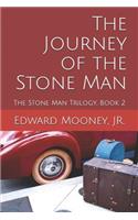 The Journey of the Stone Man
