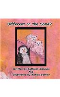 Different or the Same?: (English)
