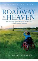 Roadway to Heaven