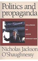 Politics and Propaganda