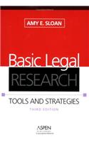 Basic Legal Research: Tools And Strategies